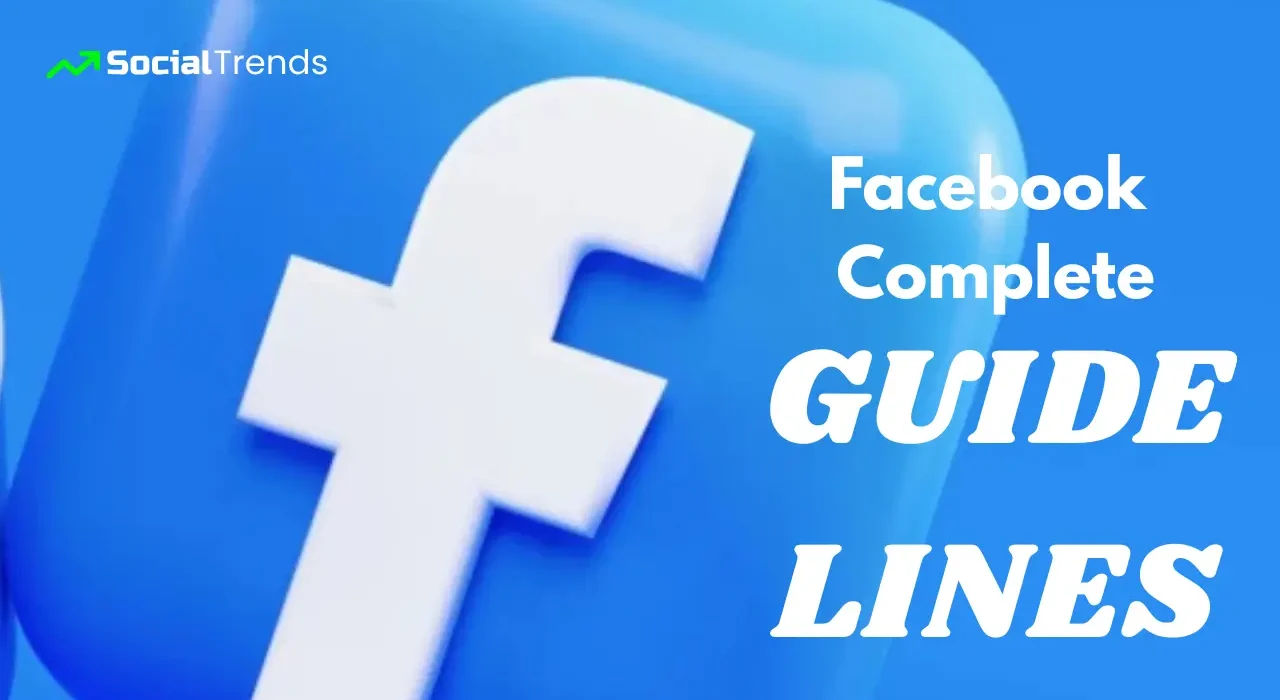 Facebook Guide 2025