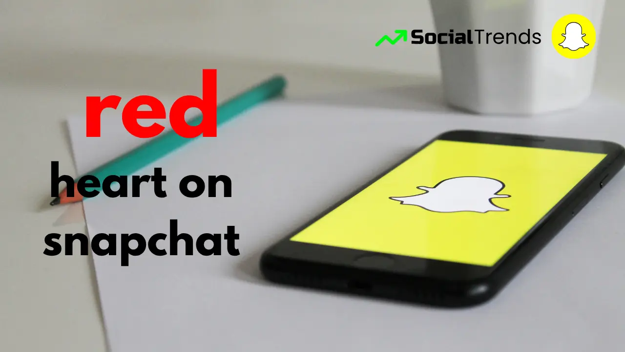 red heart on Snapchat the social trends